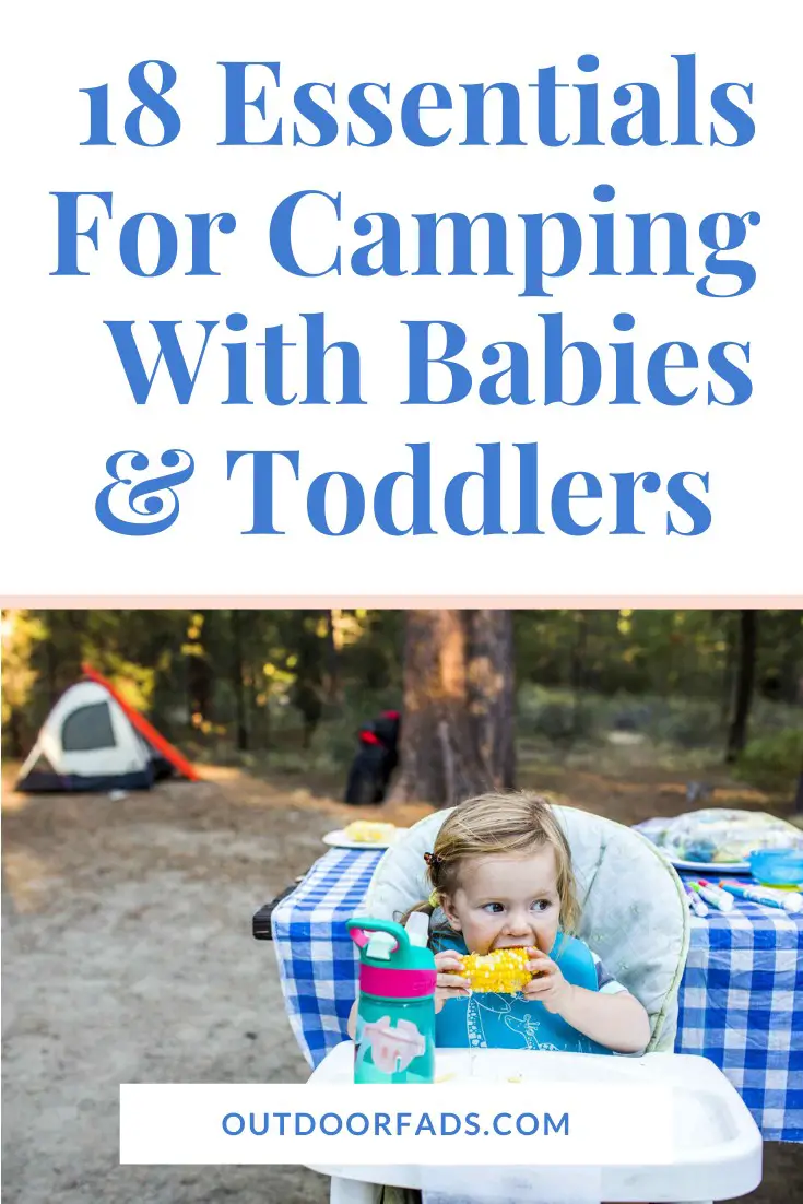 18 Camping Essentials For Babies and Toddlers - Outdoor Fads