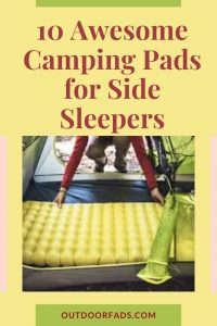 Top 10 Best Camping Pads for Side Sleepers