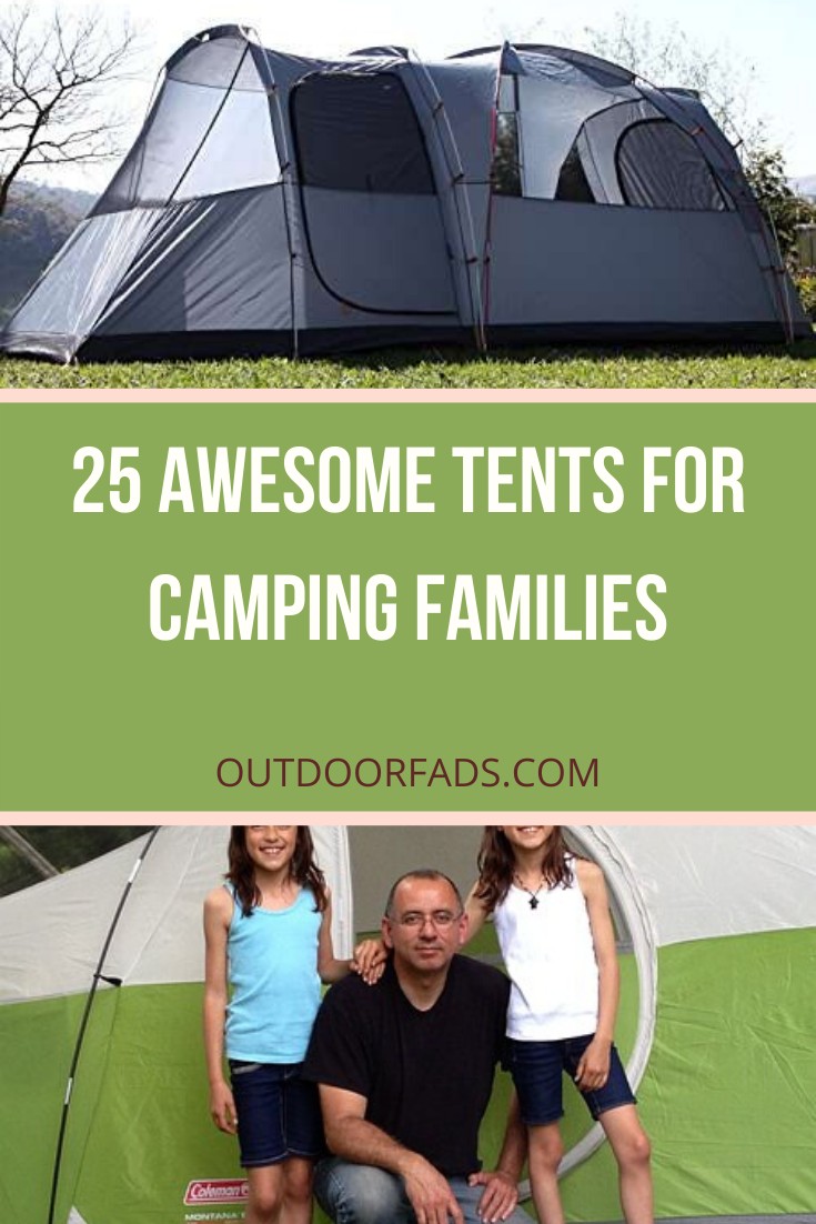 Top 25 Best Tents for Camping with Families and Groups In 2021