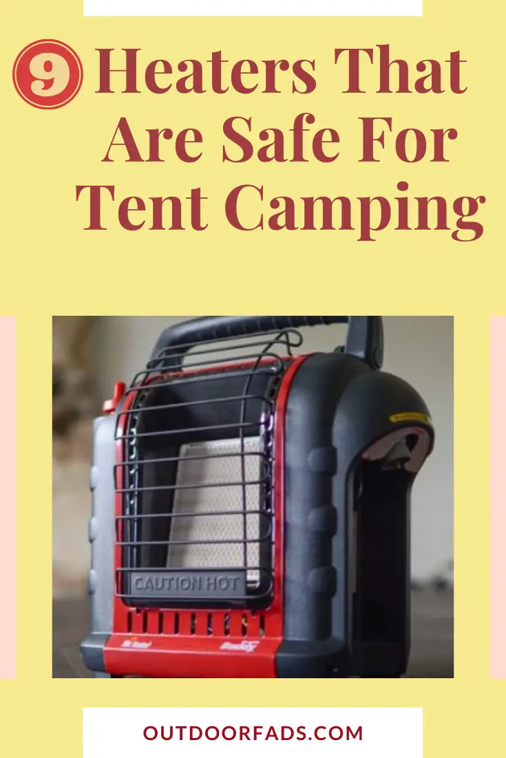 9 Best & Safe Tent Heaters for Camping During The Winter Outdoor Fads