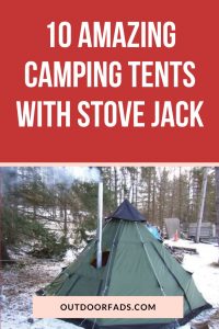 Best Winter Tent with Stove Jack