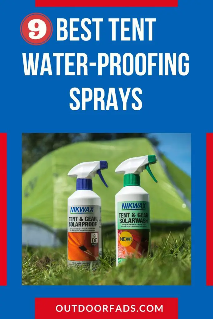 Best Tent Waterproofing Spray Reviews & Buying Guide Outdoor Fads