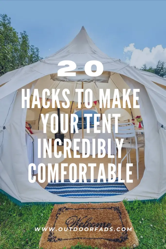 20 Camping Tent Hacks to Make Your Tent Incredibly Comfortable