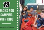 13 Hacks for Camping With Kids
