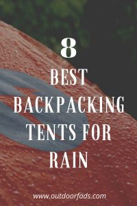 Best Backpacking Tent for Rain