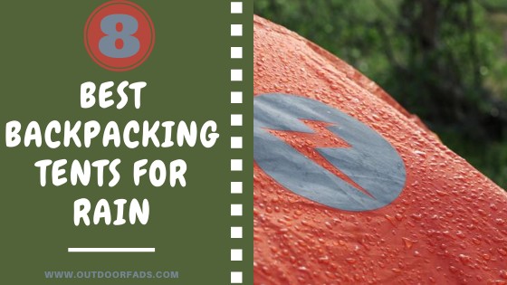 Best Backpacking Tent for Rain – 2025 Buying Guide