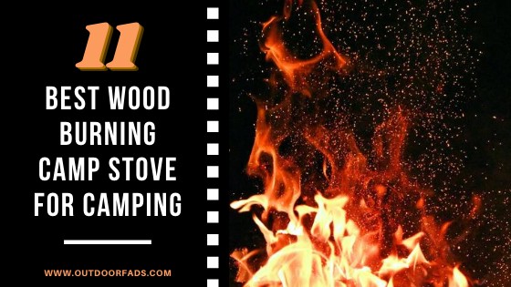 Best Wood Burning Camp Stove for Camping