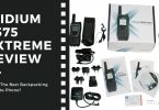 Iridium 9575 Extreme Review