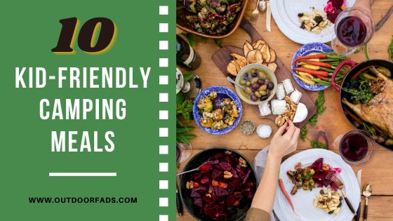 kid friendly camping meals